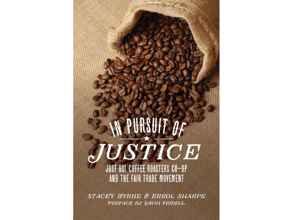 Just Us! Coffee Roasters Co-op and the Fair Trade